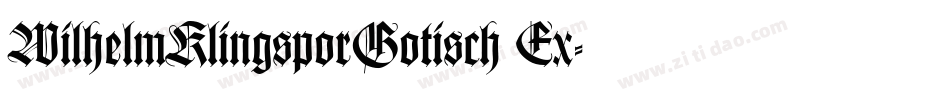 WilhelmKlingsporGotisch Ex字体转换